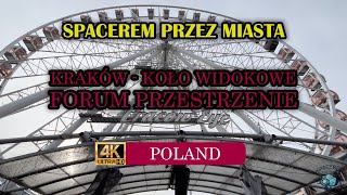 Spacer po Krakowie - Bulwar Poleski - Widok na Wawel - Forum Przestrzenie - Koło Widokowe ⛅