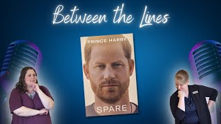 Between the Lines podcast: Spare by Prince Harry