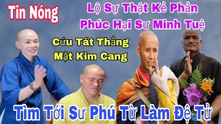 Tin Cực Sốc Sư Phú Từ Từ Trối Sư Kinh Căng không Nhận Lần Đệ Tử Kẻ Phản Phúc