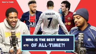 Tier List: Ranking the BEST WINGERS from OUR GENERATION!! | HALF A YARD Ep 70