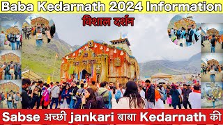 Kedarnath 2024 Yatra | Full Information Kedarnath Darshan | Vishal Darshan Baba Kedarnath | Jamlega