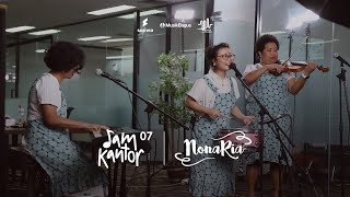 Jam Kantor Eps.7 - NonaRia (NonaRia Live Performance & Talkshow)