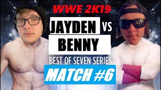 Benny Vs. Jayden: Best Of Seven Series - Match #6 - Last Man Standing Match (WWE 2K19)