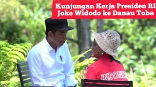 Kunjungan Presiden Joko Widodo ke Danau Toba