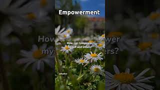 Empower Yourself and Others  Tips for Empowerment #motivation #shorts #subscribe  #community #story