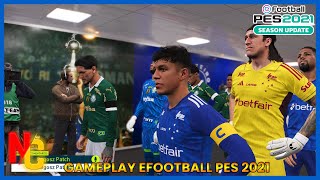 CRUZEIRO X PALMEIRAS| Brasileirão Série A 2024 ⚽ Efootball PES 2021