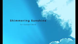 Kevin Day: Shimmering Sunshine - San José State University Wind Ensemble, David Vickerman