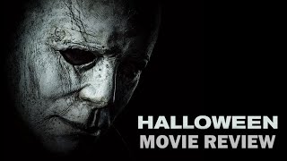 Halloween (2018) Movie Review