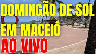 🔴 ORLA DE MACEIÓ AO VIVO l ALAGOAS l NORDESTE l BRASIL l BRAZIL l 24/03/24