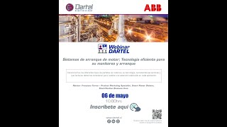 Webinar Dartel Electricidad - Sistemas de arranque de motor ABB. Tecnología de monitoreo y arranque