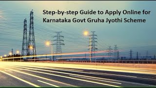 Step-by-Step Guide on How to Apply for Gruha Jyothi Scheme Online & Check the Application Status