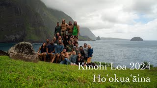 Kinohi Loa 2024- Ho‘okua‘āina