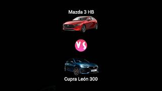 Mazda 3 HB Signature vs Cupra León 300... #mazda #mazda3 #cupra #cupraleon #comparacion #mexico