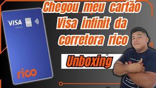 chegou meu cartão Visa infinit da rico