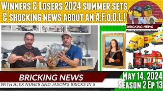 Bricking News | May 14, 2024 |  Winners & Losers, Our thoughts on the sets coming out summer 2024