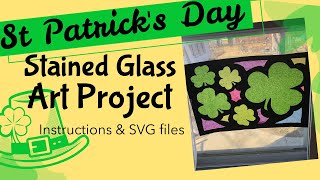 St Patrick's Day Art Project Stained Glass Window