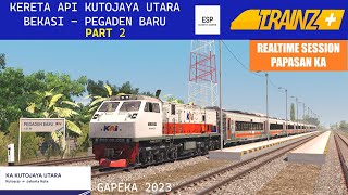 2. KERETA API KUTOJAYA UTARA | BEKASI - PEGADEN BARU | PART 2 | TRAINZ SIMULATOR 2022+ INDONESIA