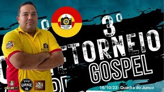 QUARTAS DE FINAL - 3º TORNEIO GOSPEL DE FUTSAL - SOBRAL CE