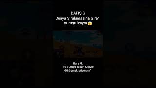 BARIŞ G DÜNYA SIRALAMASINA GİREN VURUŞU İZLİYOR😱#pubgmobile #pubg #shorts