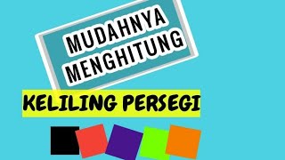 Rumus Keliling Persegi