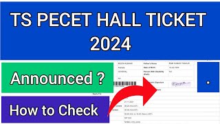 TS PECET Hall Ticket 2024 | How To Check TS PECET Hall Ticket 2024