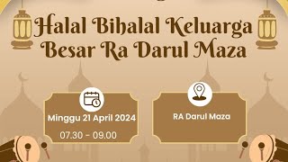 Halal Bihalal Keluarga Besar RA Darul Maza❤