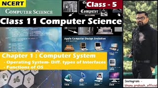 Chap 1 - Computer System: 5 | NCERT Class 11 Computer Science | Operating System | Process, GUI etc.