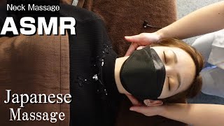 【ASMR Massage / Neck Massage for a tired person】