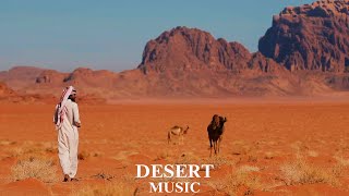 Desert Music - Beautiful Oriental Ney Music (Middle Eastern Instrumental Music)