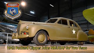 1942 Packard Clipper Joins NMUSAF for Two Years