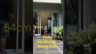 Pintu aluminium || Banyak yang tanya ukuran