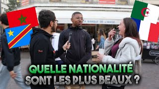 QUELLE NATIONALITÉ SONT LES PLUS BEAUX !?🇩🇿🇨🇵 (Ft.BarryTV) -Micro Trottoir