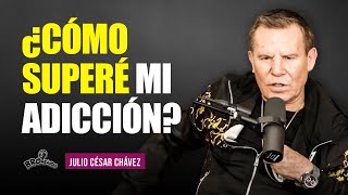 Julio César Chávez | ¿Cómo superé mi adicción?