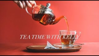 Tea Time With Kelly - September 21