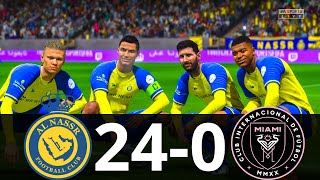 MESSI, RONALDO, MBAPPE, NEYMAR, ALL STARS | AL NASSR 24-0 INTER MIAMI