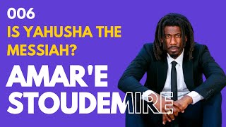 Who is the Messiah? 006 - Amar'e Stoudemire