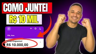 Como JUNTAR R$10 MIL RÁPIDO (Método Simples e Prático)