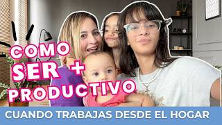 Cómo ser Más Productivo (productividad para el trabajo desde el HOGAR 🏡)