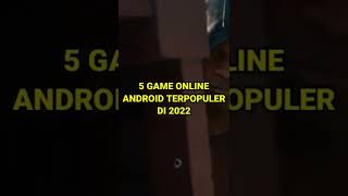 5 Game Online Android Terpopuler Di 2022