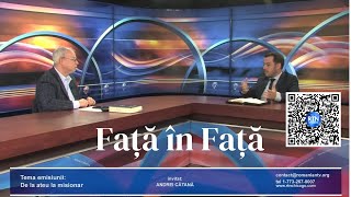 Față în Față - De la ateu, la misionar -  Andrei Cătană