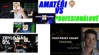 Trading - Nástroje amatérů VS nástroje profesionálů - kudy jít a proč je volume jediná cesta.