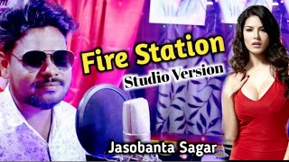 Fire Station  Singer  Jasobanta Sagar  New Sambalpuri Studio Version 2019