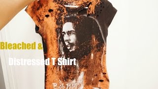 DIY:  Bleached & Distressed T Shirt Trend (Bob Marley T)