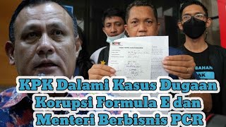 Berita Terupdate 5 November 2021 "KPK Dalami Kasus Dugaan Korupsi Formula E & Menteri Berbisnis PCR"