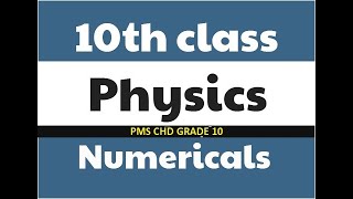 Physics Numerical number 1 to 5 unit 12 lecture 83 Class 10