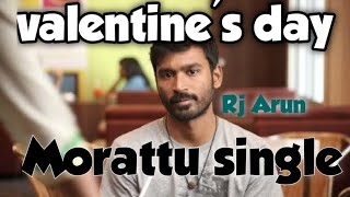 Valentines day | Tamil | Rj Arun | Lovers day | Thug Life