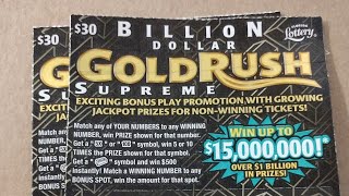 $30 Billion Dollar Good Rush Supreme - Looking for the top prize of $15M