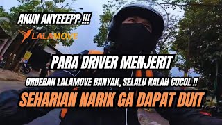 #vlog - DARI SORE SAMPE MALAM ORDERAN LALAMOVE SELALU KALAH COCOL | AKUN LALAMOVE ANYEP