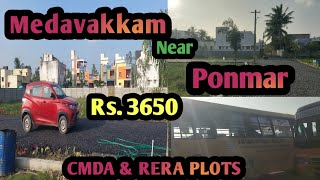 Land for Sale in Medavakkam. near Ponmar | CMDA and RERA Approved Plots