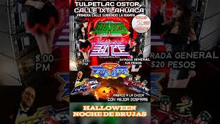 Sonido Magico Hnos López Noche De Brujas Calle Ixtlahuaca Tulpetlac vol 2